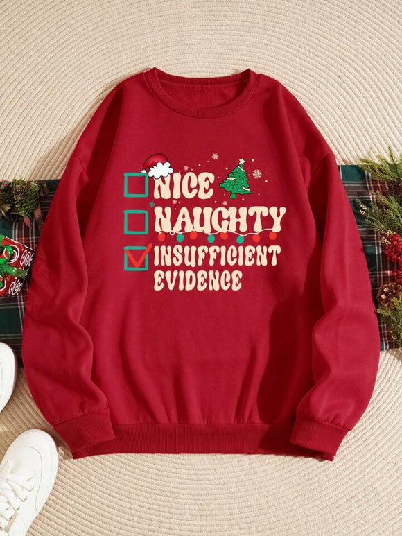 Women Nice naughty evidence pullover funny Christmas sweatshirt