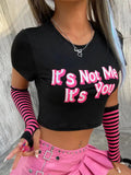 Women It’s not me it’s you Y2K text printed crop tshirt