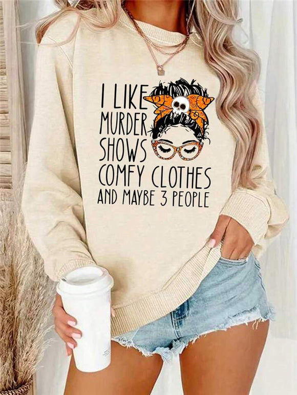I like shows comfy clothes maybe 3 people pullover sweater