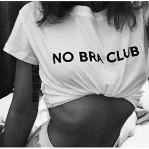 No bra club printed fashion tshirt