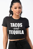 Tacos and tequila letter crop top